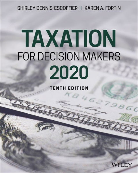 Taxation for Decision Makers, 2020 / Edition 10