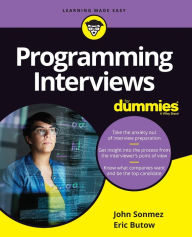 Title: Programming Interviews For Dummies, Author: John Sonmez