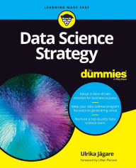 Title: Data Science Strategy For Dummies, Author: Ulrika Jagare
