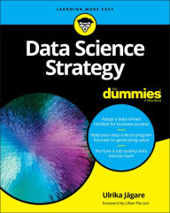 Title: Data Science Strategy For Dummies, Author: Ulrika Jägare
