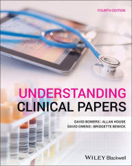 Title: Understanding Clinical Papers, Author: David Bowers