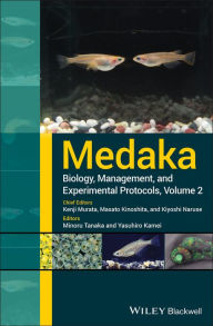 Title: Medaka: Biology, Management, and Experimental Protocols, Volume 2 / Edition 1, Author: Kenji Murata
