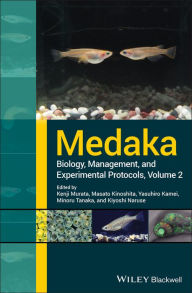 Title: Medaka: Biology, Management, and Experimental Protocols, Volume 2, Author: Kenji Murata