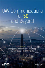 Title: UAV Communications for 5G and Beyond, Author: Yong Zeng