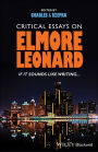 Critical Essays on Elmore Leonard: If It Sounds Like Writing