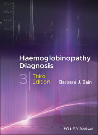 Title: Haemoglobinopathy Diagnosis / Edition 3, Author: Barbara J. Bain