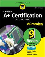 Title: CompTIA A+ Certification All-in-One For Dummies, Author: Glen E. Clarke