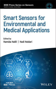 Title: Smart Sensors for Environmental and Medical Applications / Edition 1, Author: Hamida Hallil