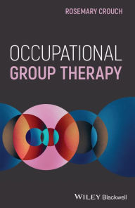 Title: Occupational Group Therapy, Author: Rosemary Crouch