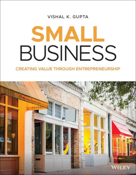 Small Business: Creating Value Through Entrepreneurship