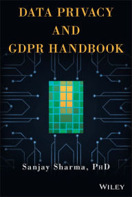 Title: Data Privacy and GDPR Handbook, Author: Sanjay Sharma