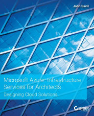 Title: Microsoft Azure Infrastructure Services for Architects: Designing Cloud Solutions, Author: John Savill