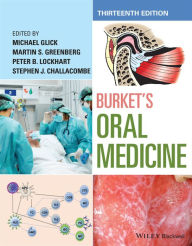 Title: Burket's Oral Medicine, Author: Michael Glick