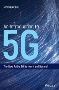 Download books from google books pdf mac An Introduction to 5G: The New Radio, 5G Network and Beyond
