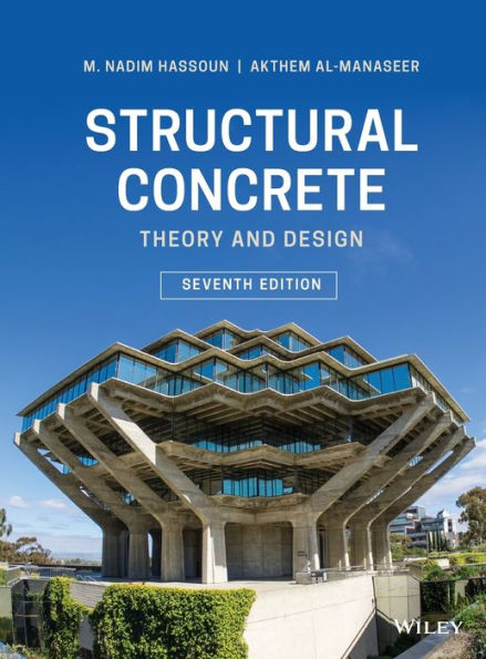 Structural Concrete: Theory and Design / Edition 7