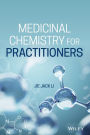 Medicinal Chemistry for Practitioners / Edition 1