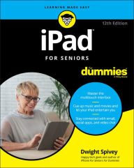 Title: iPad For Seniors For Dummies, Author: Dwight Spivey