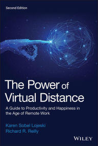 Title: The Power of Virtual Distance: A Guide to Productivity and Happiness in the Age of Remote Work, Author: Karen Sobel Lojeski