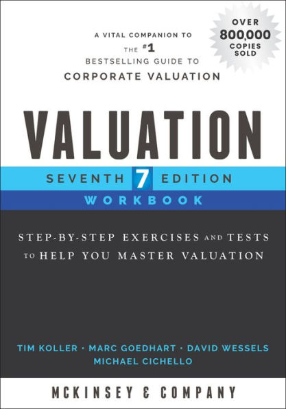 Valuation Workbook: Step-by-Step Exercises and Tests to Help You Master Valuation