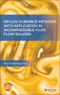 Krylov Subspace Methods with Application in Incompressible Fluid Flow Solvers
