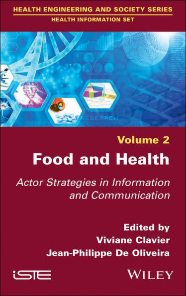 Food and Health: Actor Strategies in Information and Communication