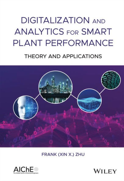 Digitalization and Analytics for Smart Plant Performance: Theory Applications