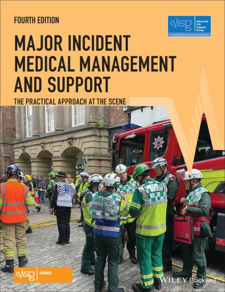 Major Incident Medical Management and Support: the Practical Approach at Scene