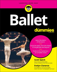 Title: Ballet For Dummies, Author: Scott Speck