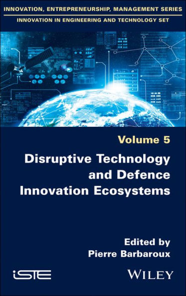 Disruptive Technology and Defence Innovation Ecosystems