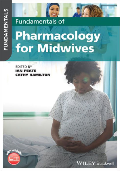 Fundamentals of Pharmacology for Midwives