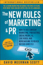 The New Rules of Marketing and PR: How to Use Content Marketing, Podcasting, Social Media, AI, Live Video, and Newsjacking to Reach Buyers Directly