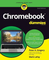 Title: Chromebook For Dummies, Author: Peter H. Gregory