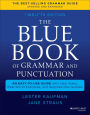 The Blue Book of Grammar and Punctuation: An Easy-to-Use Guide with Clear Rules, Real-World Examples, and Reproducible Quizzes