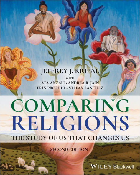 Comparing Religions: The Study of Us That Changes Us