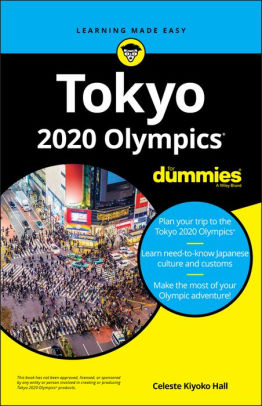 Tokyo 2020 Olympics For Dummies