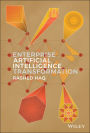 Enterprise Artificial Intelligence Transformation
