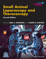 Title: Small Animal Laparoscopy and Thoracoscopy, Author: Boel A. Fransson