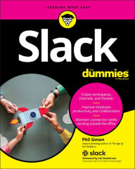 Free books download in pdf file Slack For Dummies CHM 9781119669500 by Phil Simon