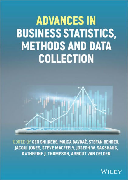 Advances Business Statistics, Methods and Data Collection