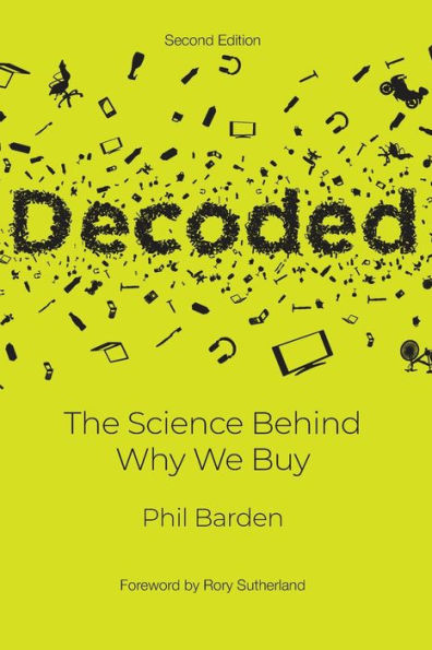 Decoded: The Science Behind Why We Buy