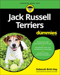 Title: Jack Russell Terriers For Dummies, Author: Deborah Britt-Hay