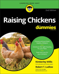 Title: Raising Chickens For Dummies, Author: Kimberley Willis