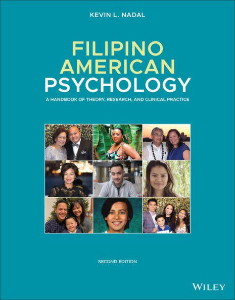 Filipino American Psychology: A Handbook of Theory, Research, and Clinical Practice / Edition 2