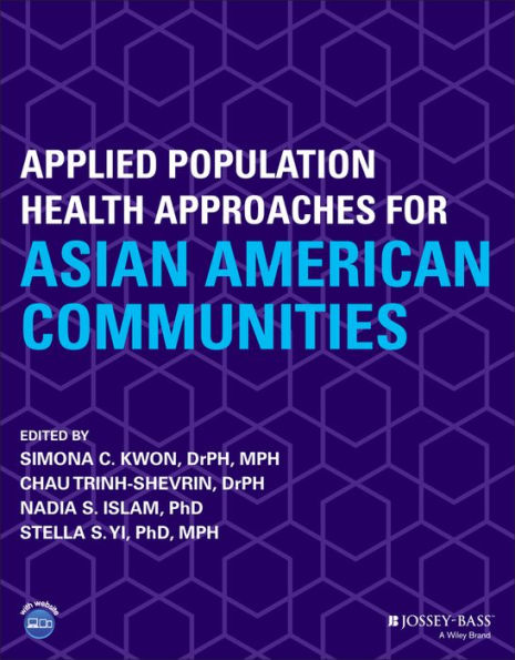 Applied Population Health Approaches for Asian American Communities