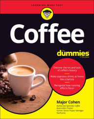Title: Coffee For Dummies, Author: Major Cohen