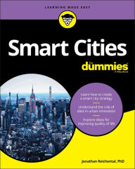 Title: Smart Cities For Dummies, Author: Jonathan Reichental