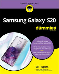 Title: Samsung Galaxy S20 For Dummies, Author: Bill Hughes