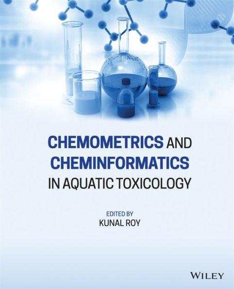 Chemometrics and Cheminformatics Aquatic Toxicology