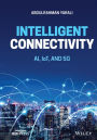 Intelligent Connectivity: AI, IoT, and 5G