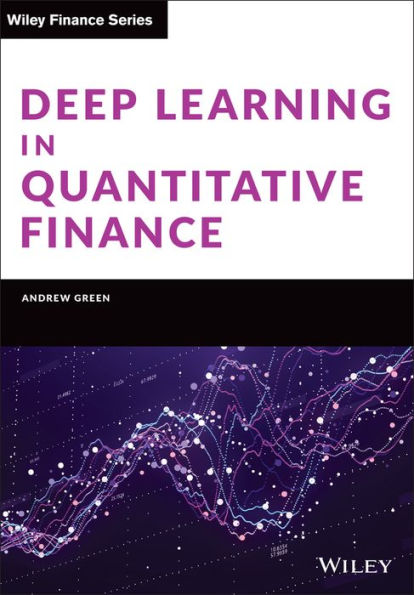 Deep Learning in Quantitative Finance